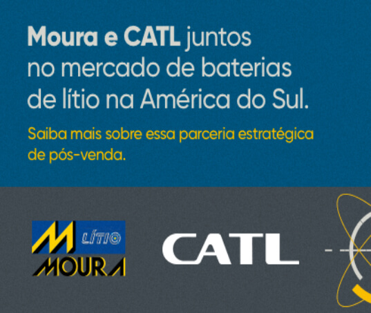Moura e CATL firmam parceria estratégica para mercado de baterias de íons de lítio na América do Sul